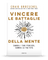 Vincere le battaglie della mente