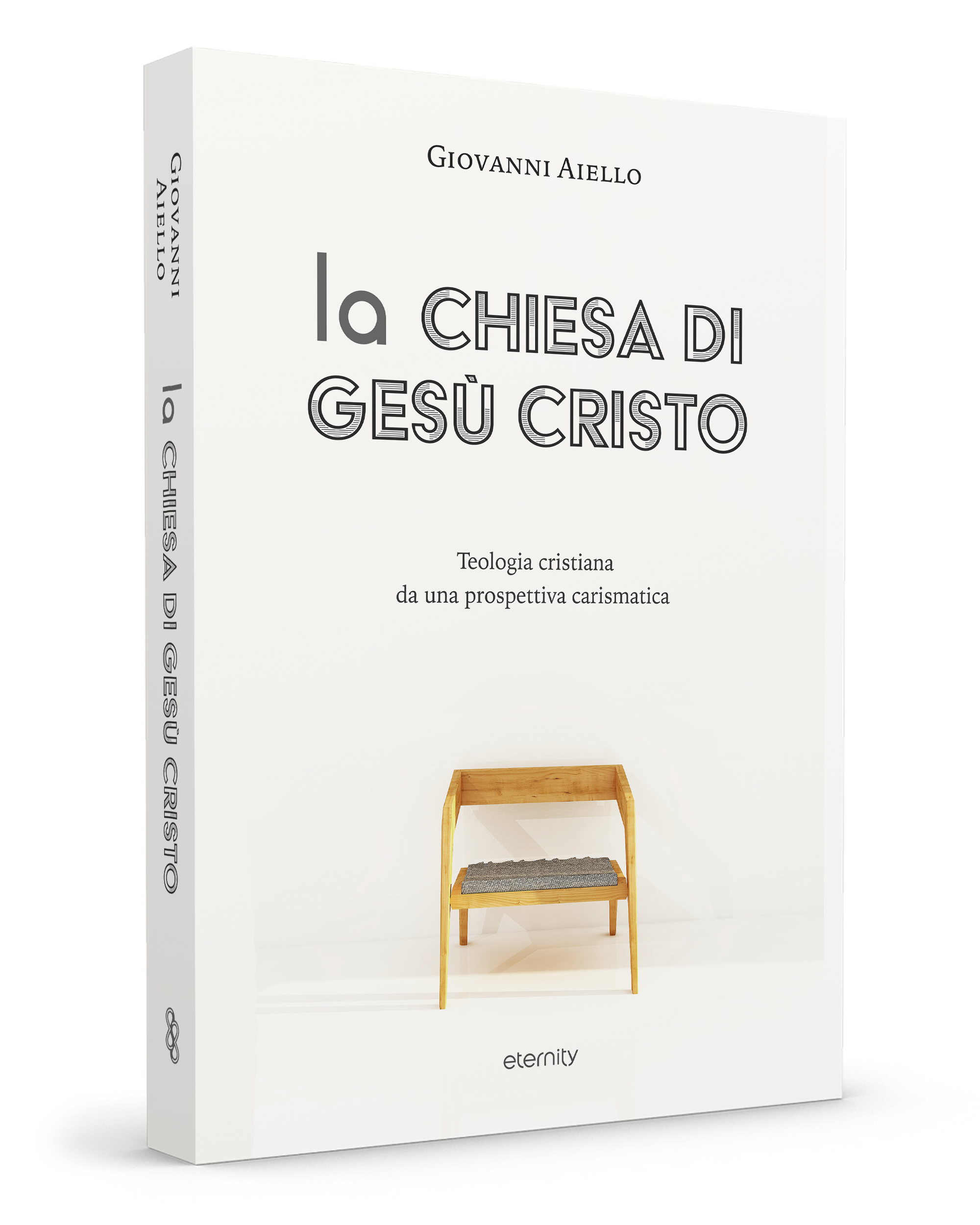La chiesa di Gesù Cristo. Teologia cristiana da una prospettiva carismatica
