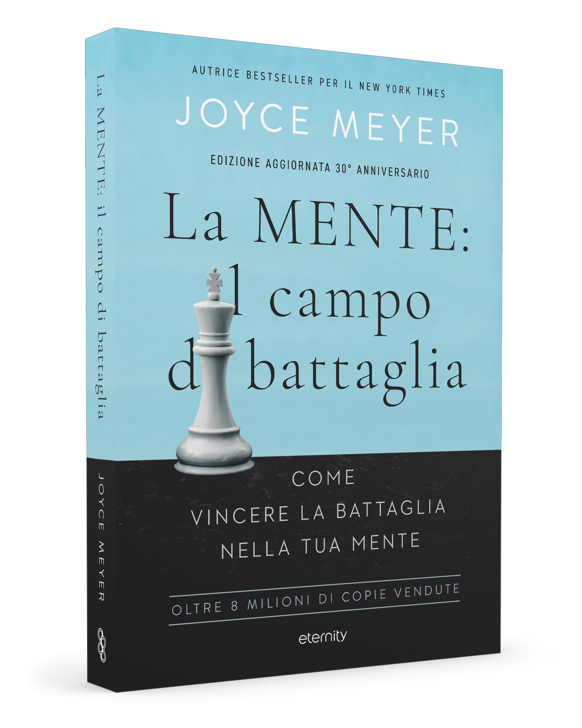 La mente: il campo di battaglia. Nuova edizione