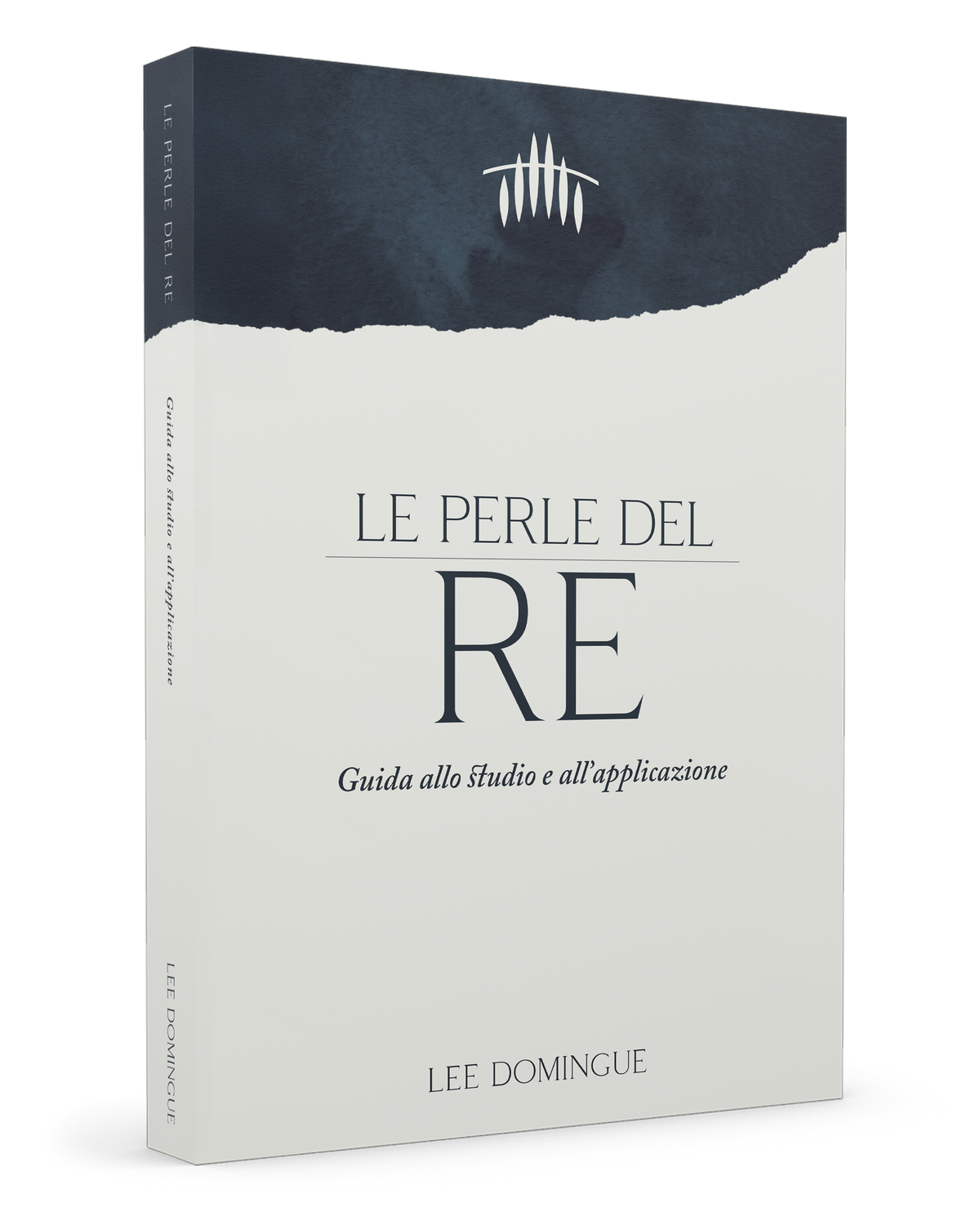 Le perle del re. Guida allo studio e all'applicazione