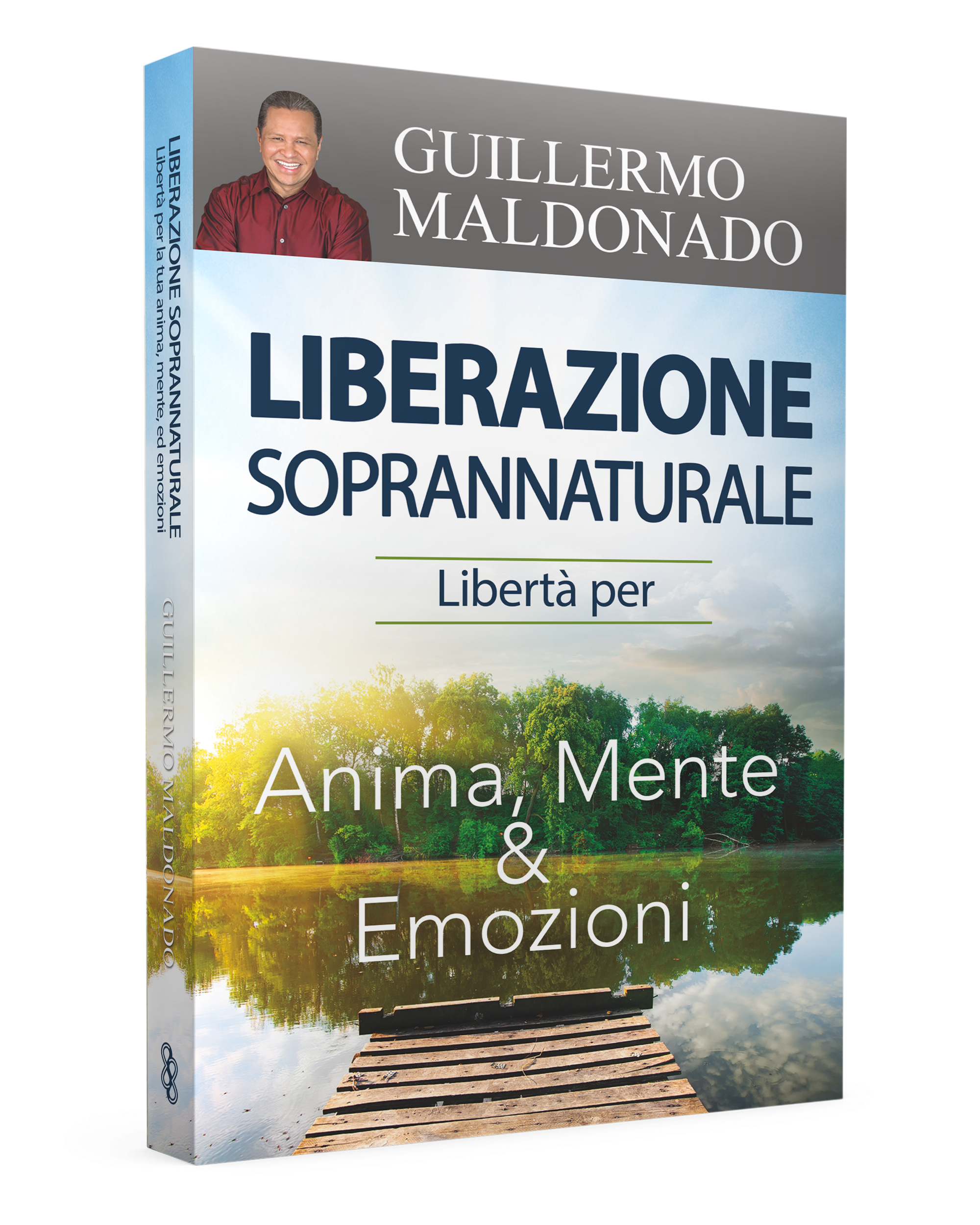 Liberazione soprannaturale di Guillermo Maldonado, Eternity Libri