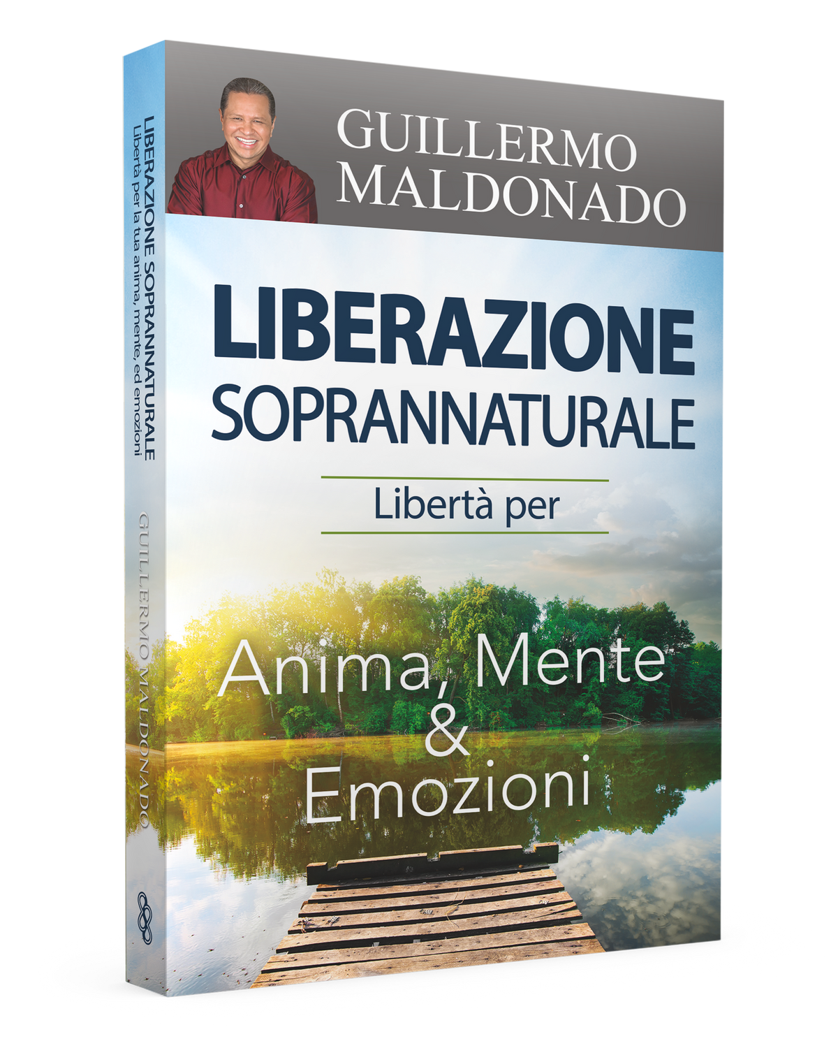 Liberazione soprannaturale di Guillermo Maldonado, Eternity Libri