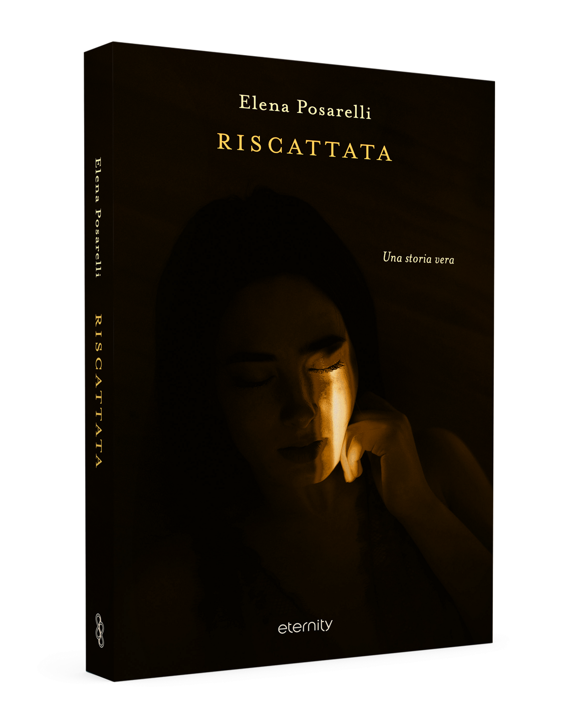 Riscattata di Elena Posarelli, Eternity Libri