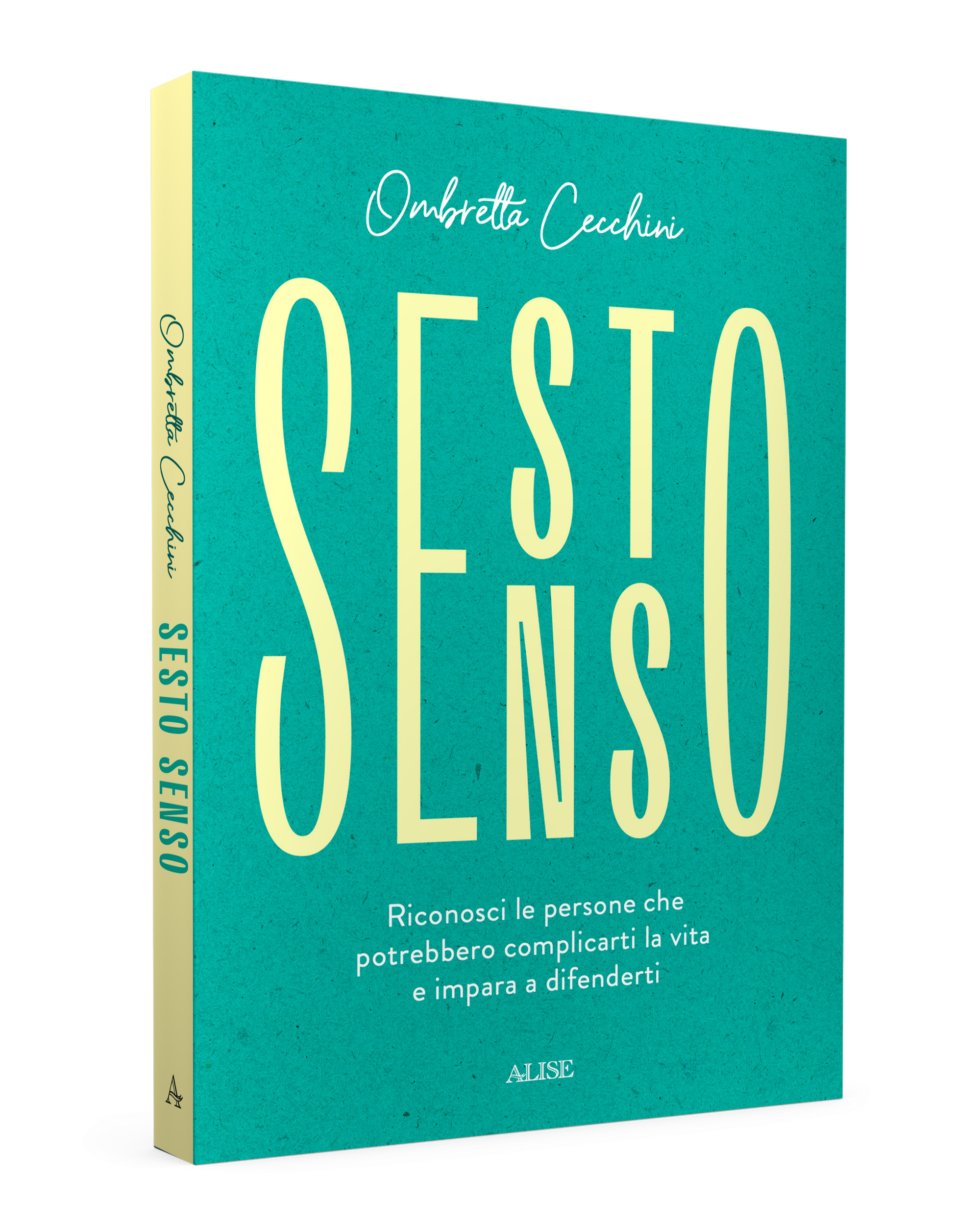 Sesto senso di Ombretta Cecchini, Alise Editore