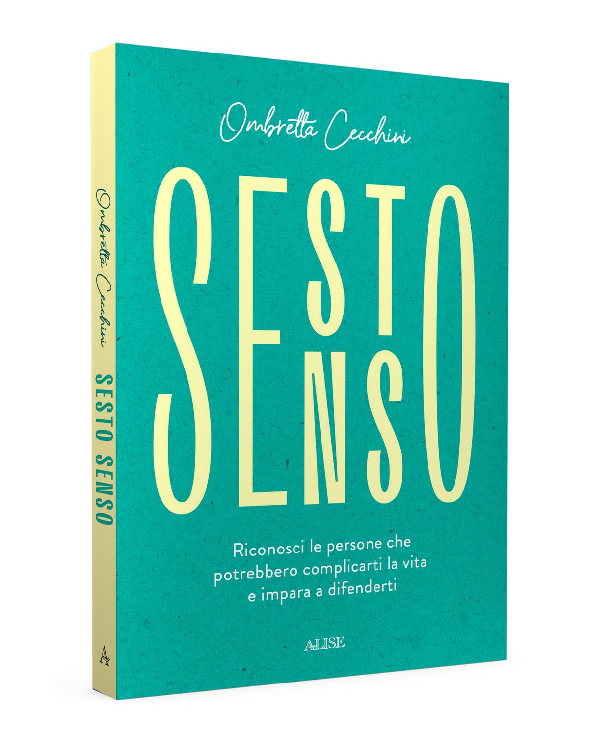 Sesto senso di Ombretta Cecchini, Alise Editore